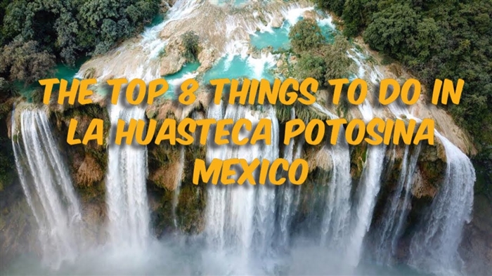 Неограничени приключения в Huasteca Potosina